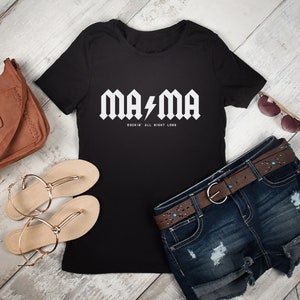 ACDC Inspired Mama Shirt, Gift for Mom, New Mother, Rocking Mom Tee, Mothers Day Gift, Rocking All Night Long Unisex Shirt