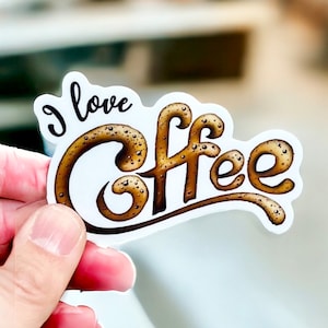 I Love Coffee Vinyl Sticker | Coffee Gift | Coffee Lover | Coffee SVG