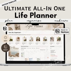 May include: A digital Notion template titled Ultimate All-In-One Life Planner displayed on a laptop screen. The interface features sections for tasks, plans, events, and a calendar, with icons for day and night modes and a Made for Notion badge.