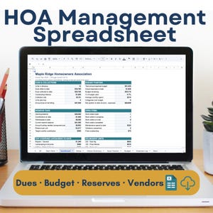 May include: A laptop screen displaying an HOA Management Spreadsheet for the Maple Ridge Homeowners Association. The digital document includes sections for Dues and Collections, Budget Position, Reserve Fund, Open Items, and Delinquent Units.