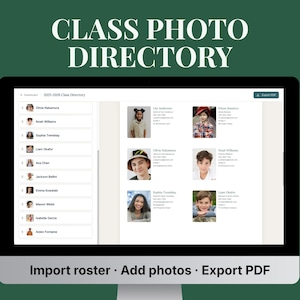 Könnte beinhalten: Eine digitale Benutzeroberfläche auf einem Computerbildschirm mit dem Titel Class Photo Directory 2025-2026. Der Bildschirm zeigt eine Seitenleiste mit Namen und ein Hauptgitter mit individuellen Schülerporträts, Kontaktdaten und Klassenstufen.