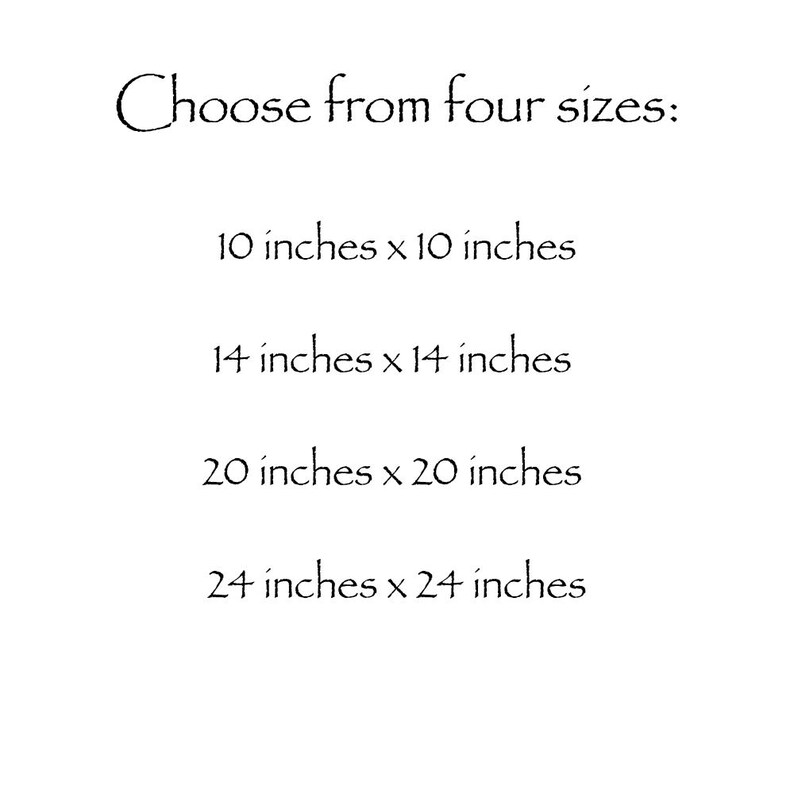 May include: Choose from four sizes for a print: 10 inches by 10 inches, 14 inches by 14 inches, 20 inches by 20 inches, and 24 inches by 24 inches.