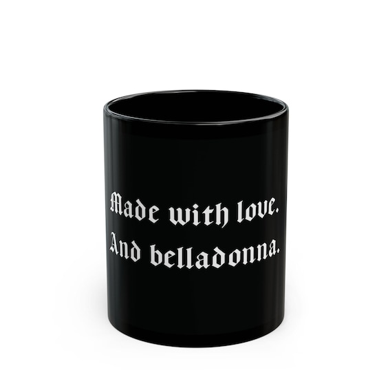 Funny Goth Mug, Witchy Mug, Dark Romanticism, Halloween Mug, Gift For Her,  Funny Coffee Mug, Witchy Gifts, Gothic Gifts, Gift For Friend
