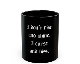 Goth Gifts, Halloween Mug, Goth Mug, Funny Witchy Mug, Funny Mugs, Witchy Gifts, Gothic Gifts, Emo Gifts, Black Coffee Mug, Goth Kitchenware