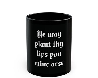 Funny Coffee Mug, Funny Gift, Medieval, Ren Faire, Castlecore, Renaissance Fair, Renaissance Faire, Ren Faire Gift, Gift For Coworker