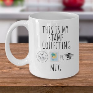 Stamp Collecting Mug, Stamp Collecting Gifts, Gift for Stamp Collectors, Philately, Stamp Gift, Philatelist Gift, Stamp Collecting