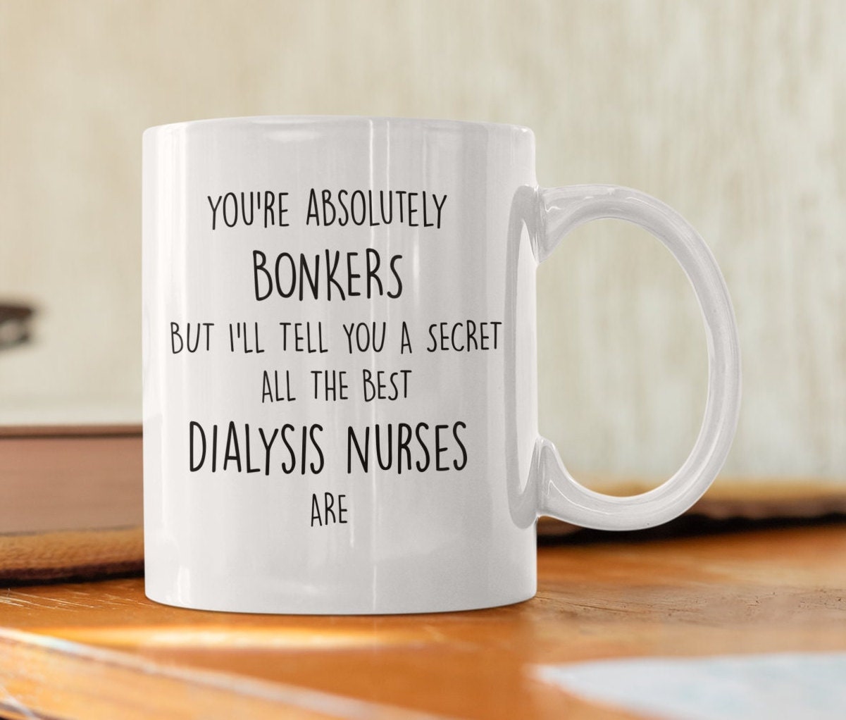 DIALYSIS NURSE GIFT Nephrology Nurse Coffee Mug Dialysis Team