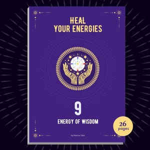 Puede incluir: Un libro morado titulado HEAL YOUR ENERGIES con el subt&iacute;tulo 9 ENERGY OF WISDOM de Marina Teke. La portada presenta una ilustraci&oacute;n dorada de dos manos sosteniendo un diagrama circular rodeado por un anillo de nueves y una insignia amarilla.