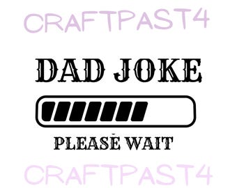 Papa blague chargement, veuillez patienter Téléchargement numérique png pour t-shirts, affiche à gobelet, décoration de chambre, sac fourre-tout