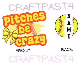 Emplacements Soyez fou | Conception PNG de softball | Design de maillot de softball avec nom personnalisé