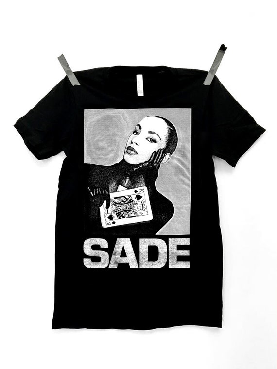 Your Love Is King Sade T-Shirt