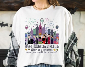 Disney Bad Witches Club T-shirt, Disney Female Villains, Bad Witches Castle Shirt, Disney Villains Queen Halloween Tee, Disney Halloween Tee