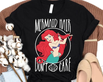 Disney Little Mermaid Ariel Mermaid Hair Don't Care T-Shirt, Disneyland Family Vacation Trip Shirt,Walt Disney World Matching Birthday Gifts