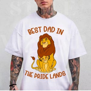 Vintage Lion King Simba Mufasa Best Dad In Pride Lands Shirt, Disney Father&#39;s Day Mufasa Shirt, Disneyland Trip Shirt, WDW Matching Shirt