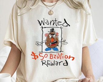 Disney Retro Toy Story Potato Head Wanted Reward Shirt, Toy Story Vintage Shirt, Disneyland Family Shirt, Disney Matching Birthday Gift