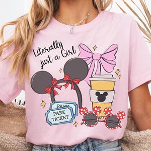 Disney Coquette Bow Literally Just A Girl Shirt, Disneyland Girl&#39;s Trip Shirt, Disneyland Mickey Minnie Ears Park Trip Shirt, Magic Kingdom