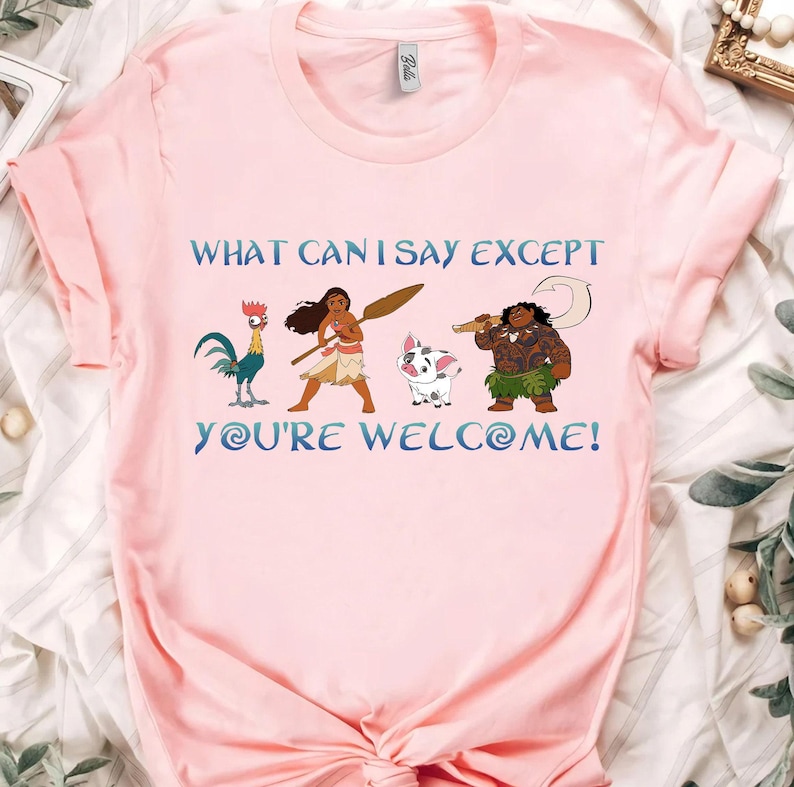 Retro Disney Moana Maui What Can I Say Except You're Welcome T-Shirt, Animal Kingdom, Disneyland Family Vacation Shirt, Birthday Gifts image 3