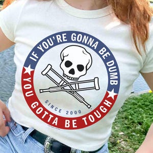 Jackass Forever If You&#39;re Gonna Be Dumb Be Tough Logo T-Shirt, MTV Logo Shirt, Matching Disneyland Family Vacation Shirt