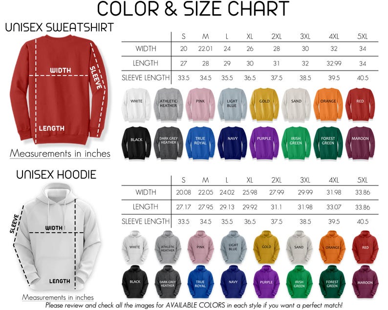 May include: A colour and size chart for unisex sweatshirts and hoodies, with measurements in inches. The chart displays width, length, and sleeve length, alongside a range of colours including red, black, and purple.