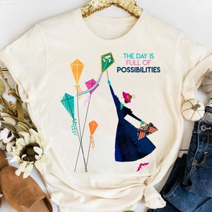 Disney Mary Poppins Full of Possibilities T-Shirt, Mary Poppins Tee,Matching Disneyland Family Vacation Shirt,Disney Matching Birthday Gifts