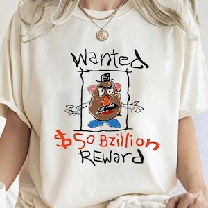 Disney Retro Toy Story Potato Head Wanted Reward Shirt, Toy Story Vintage Shirt, Disneyland Family Shirt, Disney Matching Birthday Gift