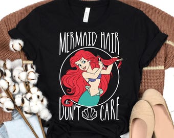 Disney Little Mermaid Ariel Mermaid Hair Don't Care T-Shirt, Disneyland Family Vacation Trip Shirt,Walt Disney World Matching Birthday Gifts