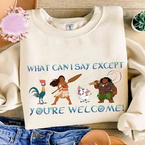 Retro Disney Moana Maui What Can I Say Except You&#39;re Welcome T-Shirt, Animal Kingdom, Disneyland Family Vacation Shirt, Birthday Gifts