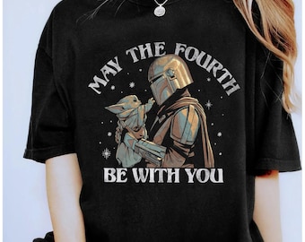 Star Wars May The Force Be With You T-Shirt, The Mandalorian and The Child, Star Wars Day Shirt, Disneyland Vacation Shirt, Disney Gifts