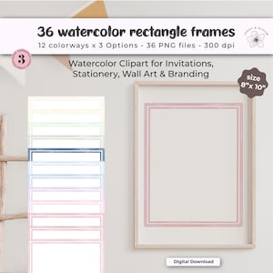 Könnte beinhalten: Digitales Aquarell-Clipart-Set mit 36 rechteckigen Rahmen. Die Rahmen sind in 12 Farbvarianten und 3 Optionen erhältlich. Die Größe beträgt 20,3 cm x 25,4 cm. Der Text lautet "Aquarell-Clipart für Einladungen, Schreibwaren, Wandkunst & Branding."