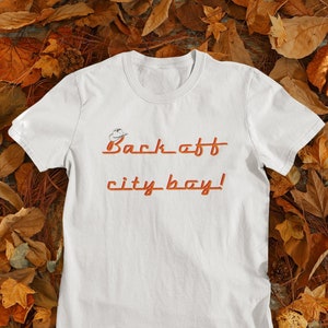 Back off city boy men t-shirt, cowboy t-shirt, country shirt, country style clothing