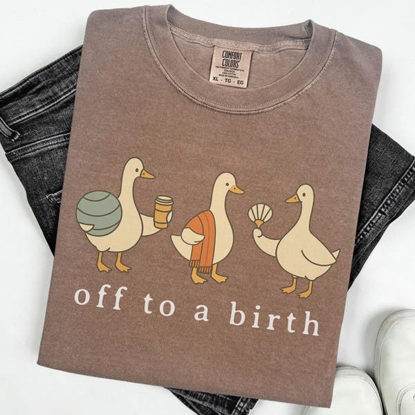 Funny Doula Goose Shirt, Postpartum Doula T-Shirt, Birth Doula Tee, Doula Gift, Gift for Doula, Labor & Delivery, Birth Coach Tshirt
