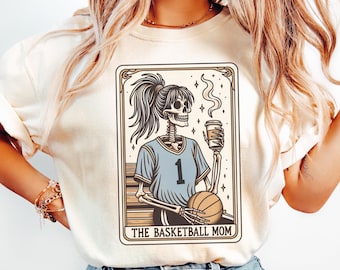 Basketball Mom Shirt, Comfort Colors® Basketball Mom Tarot Card Tshirt, Halloween Skeleton Basketball Mama, Mothers Day Gift for Bball Mom