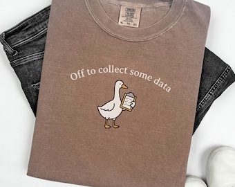 BCBA Shirt, Funny Data Lover Goose Comfort Colors T-shirt, Board Certified Behavior Analyst Tee, Special Education Tshirt, Funny Data Shirt