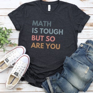 Math Teacher Shirt, New Math Teacher Gift, Funny Math Teacher T-Shirt, Mathematics Teacher Appreciation, Future Math Teacher Tee