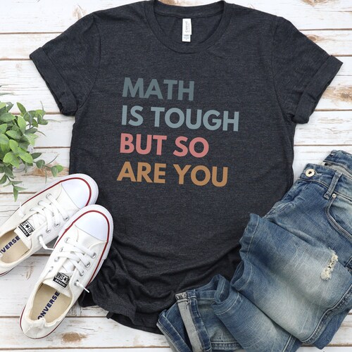 Math Teacher Shirt, New Math Teacher Gift, Funny Math Teacher T-Shirt, Mathematics Teacher Appreciation, Future Math Teacher Tee