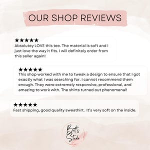 May include: Five star reviews for a shop selling t-shirts and sweatshirts. The reviews highlight the soft material, fast shipping, and excellent customer service.