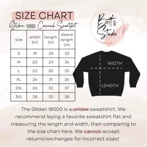 May include: Size chart for Gildan 18000 crewneck sweatshirts. Measurements are in inches. Includes width, length, and sleeve length for sizes S to 3XL. A black sweatshirt graphic shows where to measure width and length. The text says the sweatshirt is unisex.