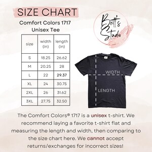 May include: Size chart for a unisex t-shirt from Comfort Colors, showing width and length measurements in inches for sizes S through 3XL. The chart includes a black t-shirt with lines indicating width and length.