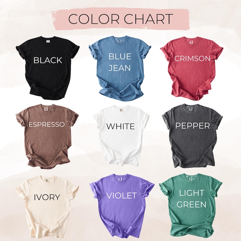 May include: A colour chart showing nine t-shirts in various colours: black, blue jean, crimson, espresso, white, pepper, ivory, violet, and light green. Each shirt has its colour name printed in white.