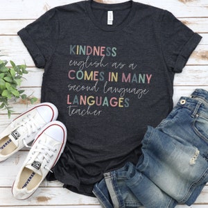 ESL Teacher Shirt, English Language Learner T-Shirt, ESL Teacher Appreciation, Back to School, New ESL Teacher Tee, Multilingual Teacher