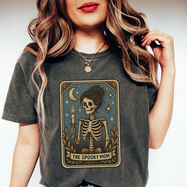 Mom Halloween Shirt, Funny Tarot Card Spooky Mom Comfort Colors Shirt, Skeleton Mom Tshirt, Halloween Mom Gift, Gift for Mom, Mother Shirt