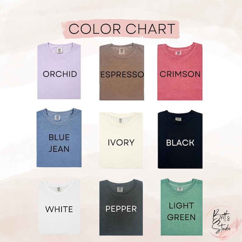 May include: Colour chart showing 10 different t-shirt colours: Orchid, Espresso, Crimson, Blue Jean, Ivory, Black, White, Pepper, Light Green.