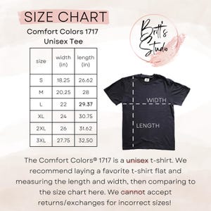 May include: Size chart for a unisex t-shirt, showing width and length measurements in inches for sizes S through 3XL. The chart is labeled "Comfort Colors 1717 Unisex Tee".