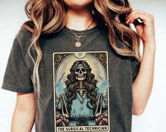Surgical Tech Shirt, Comfort Colors Tarot Card Surgical Technician T-Shirt, Nurse Appreciation Gift, Gift for Surgical Tech, Skeleton Tee