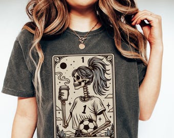 Soccer Mom Shirt, Comfort Colors® Soccer Mom Tarot Card T-shirt, Halloween Soccer Mama Tee, Mothers Day Gift for Soccer Mom, Skeleton