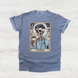 Male Nurse Shirt, Comfort Colors Nurse Man Tarot Card T-shirt, Funny Gift for Male Nurse, Skeleton Nurse, Male Nurse Gifts, Graduation Gift Blue Jean