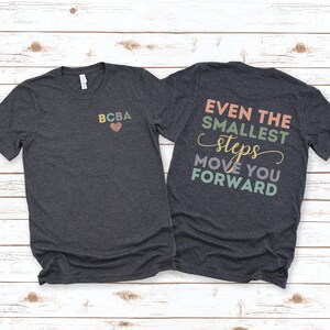 BCBA Shirt, Behavior Analyst Gift, Board Certified Behavior Analyst T-shirt, Graduation Gift for Future BCBA, BCBA Inclusion Tee