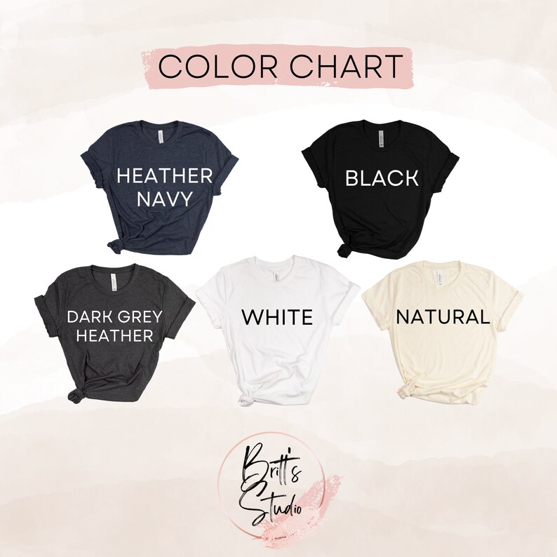 May include: Color chart showing five different t-shirt colors: heather navy, black, dark grey heather, white, and natural.