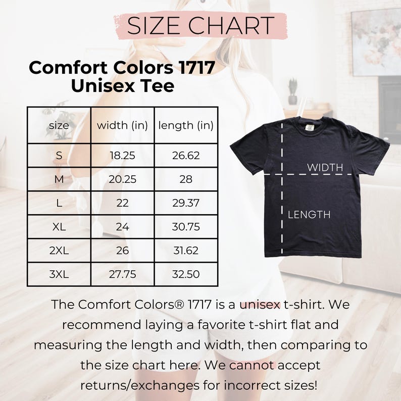 May include: A black Comfort Colors 1717 unisex t-shirt with a size chart. The chart lists sizes S to 3XL, with corresponding width and length measurements in inches. The text reads "SIZE CHART" and "Comfort Colors 1717 Unisex Tee".