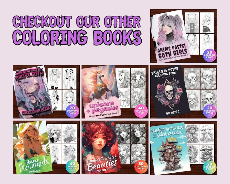 May include: A collection of coloring books with various themes, including anime, gothic, mermaids, and fantasy. The covers feature illustrations of characters, skulls, and unicorns. Each book has a different number of coloring pages, as indicated on the covers. The text "CHECKOUT OUR OTHER COLORING BOOKS" is at the top.